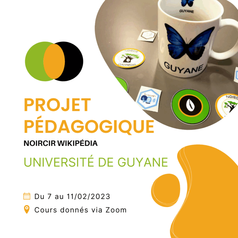 Projet Pédagogique Université de Guyane/Noircir Wikipédia 2021-2022