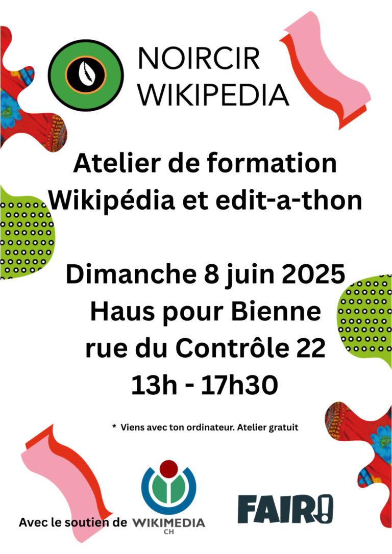 Atelier de formation Wikipédia et editathon Noircir Wikipédia. Haus pour Bienne